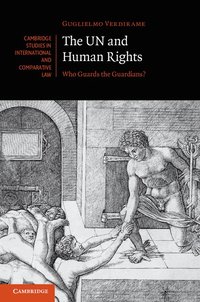 bokomslag The UN and Human Rights