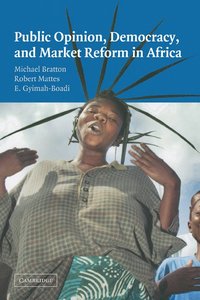 bokomslag Public Opinion, Democracy, and Market Reform in Africa