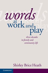 bokomslag Words at Work and Play