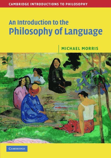 An Introduction to the Philosophy of Language 1