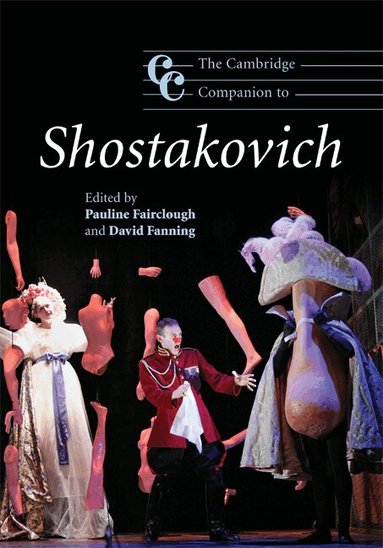 Pauline Fairclough, David Fanning - The Cambridge Companion to Shostakovich, Inbunden