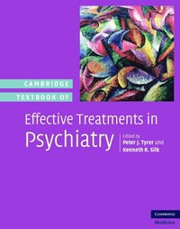 bokomslag Cambridge Textbook of Effective Treatments in Psychiatry