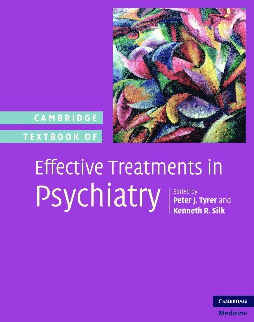 Cambridge Textbook of Effective Treatments in Psychiatry 1