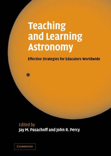 bokomslag Teaching and Learning Astronomy