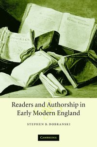 bokomslag Readers and Authorship in Early Modern England