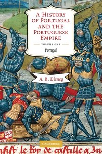 bokomslag A History of Portugal and the Portuguese Empire