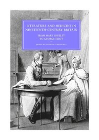 bokomslag Literature and Medicine in Nineteenth-Century Britain