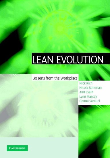 Nick Rich, Nicola Bateman, Ann Esain, Lynn Massey, Donna Samuel - Lean Evolution, Inbunden