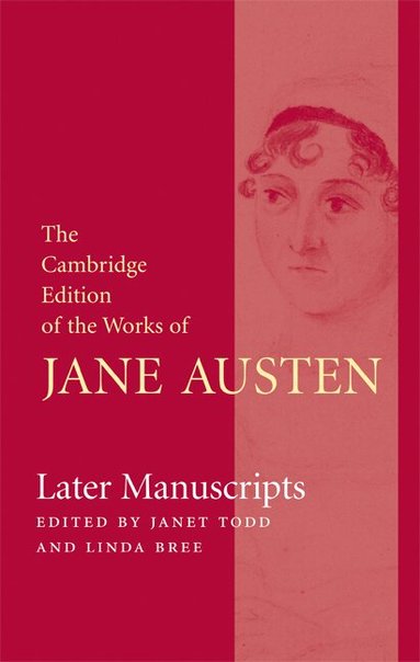Jane Austen, Janet Todd, Linda Bree - Later Manuscripts, Inbunden