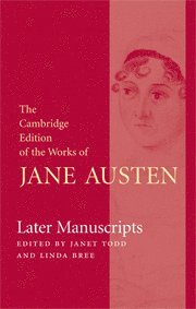 Jane Austen, Janet Todd, Linda Bree - Later Manuscripts, Inbunden