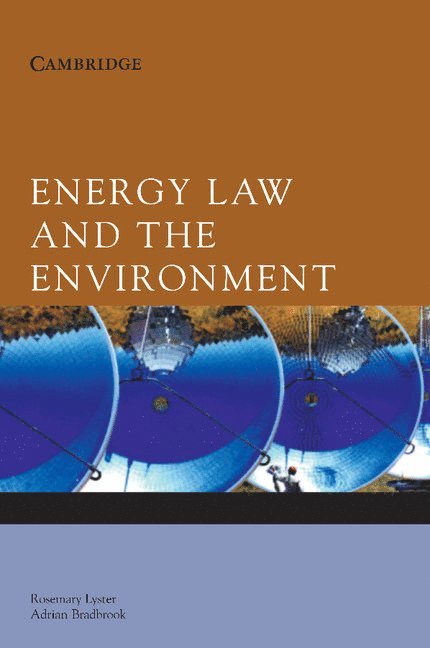 Energy Law and the Environment 1