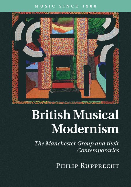 British Musical Modernism 1