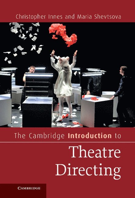 Cambridge Introduction to Theatre Directing 1
