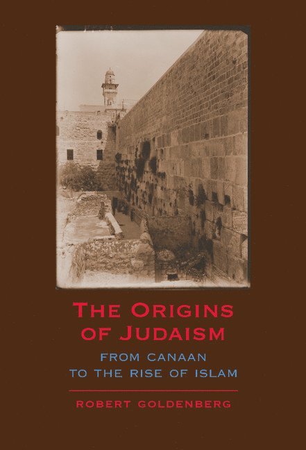 The Origins of Judaism 1