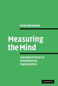 bokomslag Measuring the Mind: Conceptual Issues in Contemporary Psychometrics