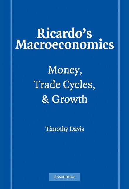 Ricardo's Macroeconomics