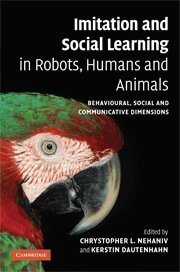 Chrystopher L. Nehaniv, Kerstin Dautenhahn - Imitation and Social Learning in Robots, Humans and Animals, Inbunden