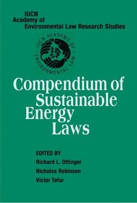 bokomslag Compendium of Sustainable Energy Laws