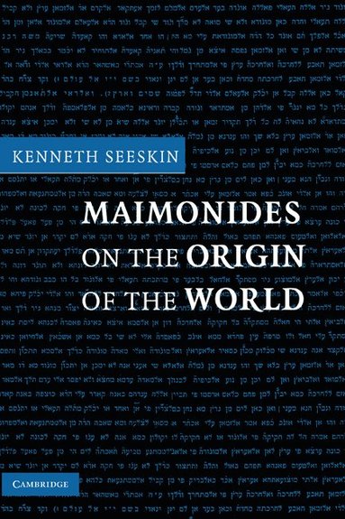 bokomslag Maimonides on the Origin of the World