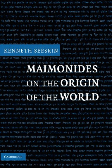 bokomslag Maimonides on the Origin of the World