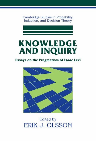 Erik J. Olsson - Knowledge and Inquiry, Inbunden