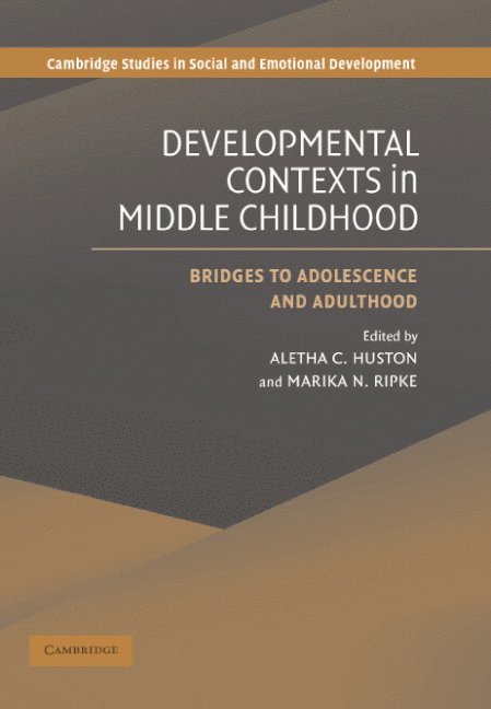 Developmental Contexts in Middle Childhood 1