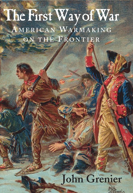 The First Way of War 1