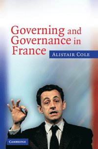 bokomslag Governing and Governance in France