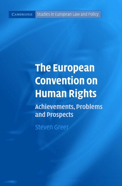 The European Convention on Human Rights 1