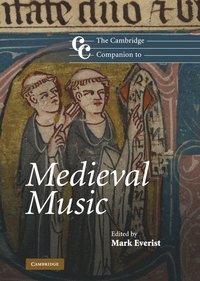 bokomslag The Cambridge Companion to Medieval Music