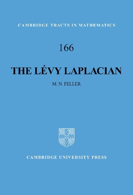 M. N. Feller - The Levy Laplacian, Inbunden