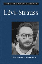 bokomslag Cambridge Companion to Lévi-Strauss