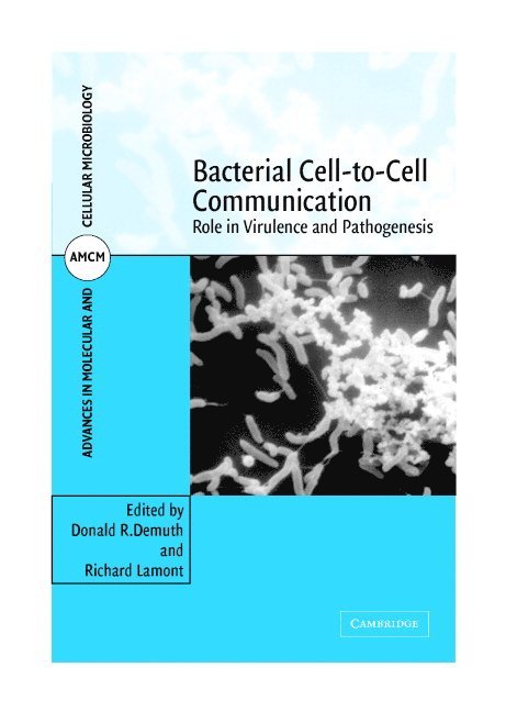 Donald R. Demuth, Richard Lamont, Kentucky) Demuth, Donald R. (University of Louisville, Richard (University of Florida) Lamont - Bacterial Cell-to-Cell Communication, Inbunden