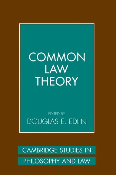 Douglas E. Edlin, Douglas E. Edlin - Common Law Theory, Inbunden