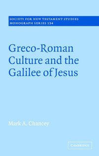 bokomslag Greco-Roman Culture and the Galilee of Jesus