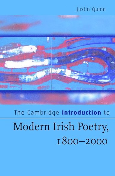 bokomslag Cambridge Introduction to Modern Irish Poetry, 1800-2000
