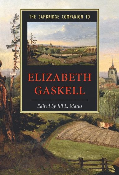 bokomslag The Cambridge Companion to Elizabeth Gaskell