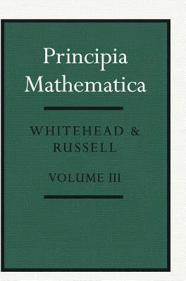 Alfred North Whitehead, Bertrand Russell - Principia Mathematica, Inbunden