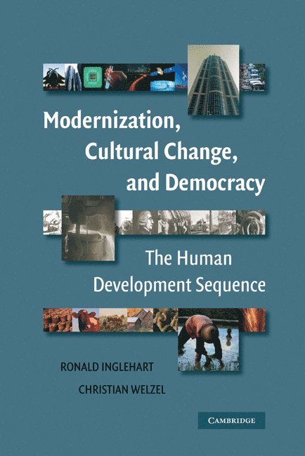 Modernization, Cultural Change, and Democracy 1