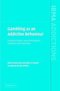 bokomslag Gambling as an Addictive Behaviour