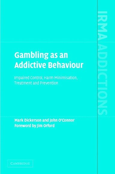 bokomslag Gambling as an Addictive Behaviour