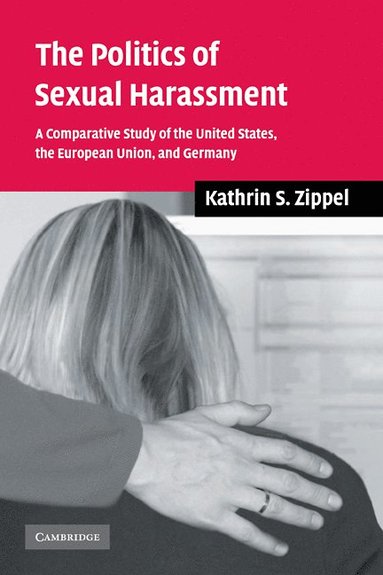 bokomslag The Politics of Sexual Harassment
