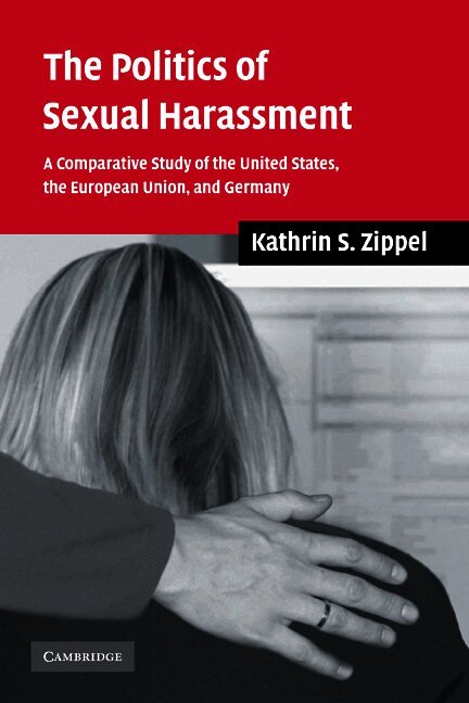 The Politics of Sexual Harassment