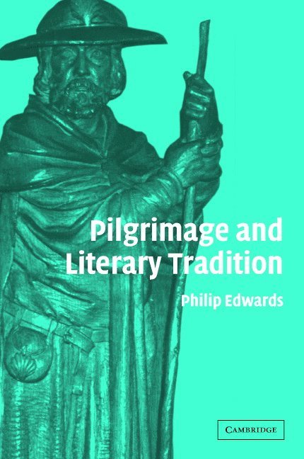 Pilgrimage and Literary Tradition 1