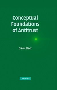 bokomslag Conceptual Foundations of Antitrust