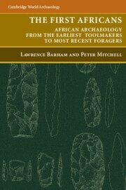Lawrence Barham, Peter Mitchell - The First Africans, Inbunden