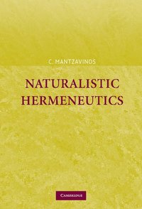 bokomslag Naturalistic Hermeneutics