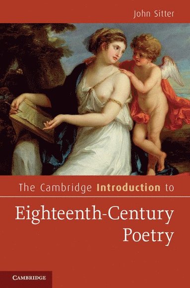 bokomslag The Cambridge Introduction to Eighteenth-Century Poetry