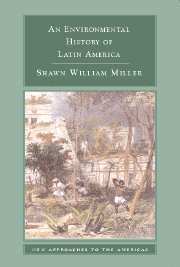 bokomslag An Environmental History of Latin America