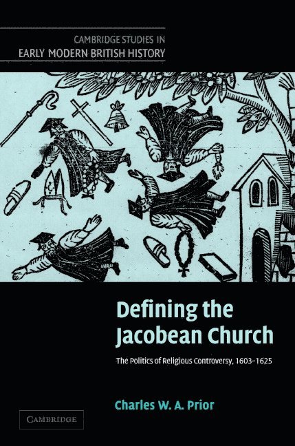 Defining the Jacobean Church 1